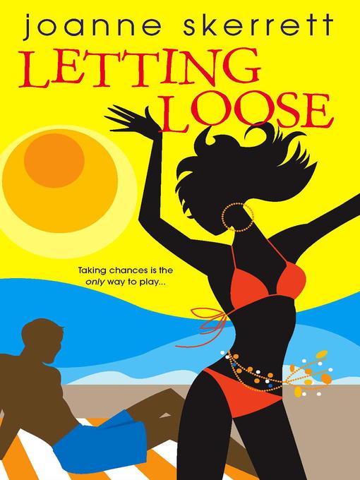 Title details for Letting Loose by Joanne Skerrett - Available